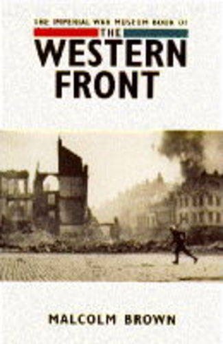 Stock image for Imperial War Museum Book Of The Western Front for sale by WorldofBooks