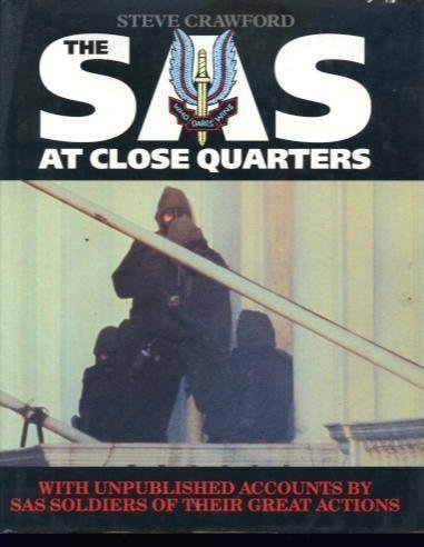Imagen de archivo de SAS at Close Quarters: Great Battles of the SAS a la venta por WorldofBooks