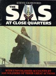 Beispielbild fr SAS at Close Quarters: Great Battles of the SAS zum Verkauf von WorldofBooks