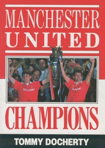 Imagen de archivo de Manchester United : Champions 1966 - 1993 a la venta por Reuseabook