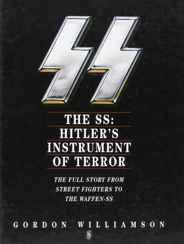 9780283062063: The SS: Hitler's Instrument of Terror