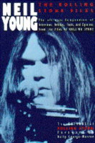 Beispielbild fr Neil Young: The "Rolling Stone" Files zum Verkauf von WorldofBooks