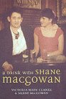 A drink with Shane MacGowan (9780283062995) by Shane MacGowan