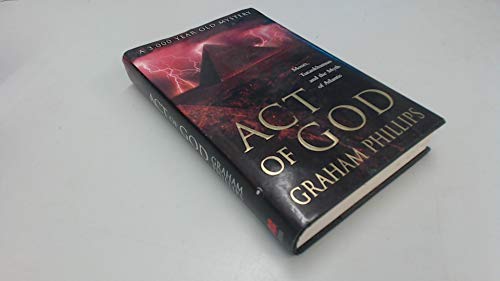 Imagen de archivo de ACT of God : Tutankhamun, Moses and the Myth of Atlantis a la venta por Better World Books: West