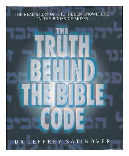 Imagen de archivo de The Truth Behind The Bible Code a la venta por WorldofBooks