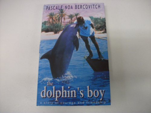 Beispielbild fr The Dolphin's Boy zum Verkauf von WorldofBooks