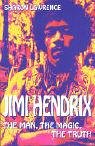 Beispielbild fr Jimi Hendrix: The Man, the Magic, the Truth zum Verkauf von Bahamut Media