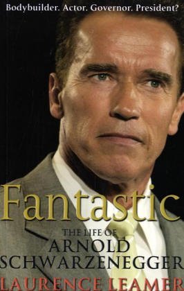 Beispielbild fr Fantastic: The Life of Arnold Schwarzenegger TPB zum Verkauf von WorldofBooks