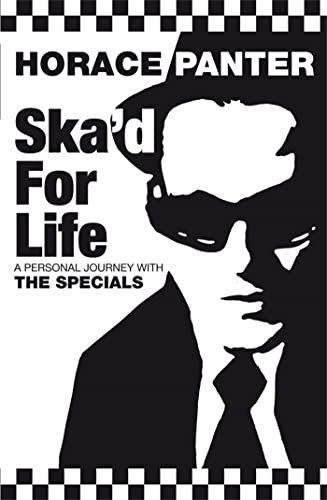 Stock image for Ska'd for Life: A Personal Journey with the "Specials" for sale by WorldofBooks