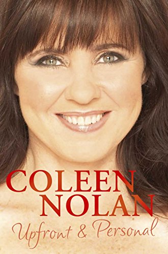 Stock image for Coleen Nolan - Upfront & Personal for sale by WorldofBooks