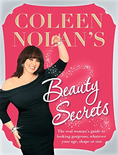 Stock image for Coleen Nolan's Beauty Secrets: From Drab to Fab in 15 Minutes for sale by WorldofBooks
