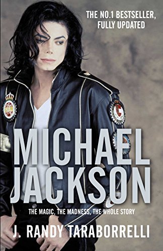 Stock image for Michael Jackson: The Magic, The Madness, The Whole Story for sale by WorldofBooks