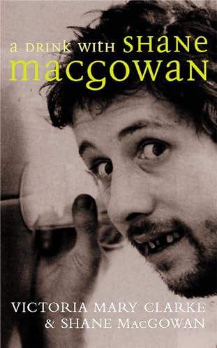 Beispielbild fr A Drink with Shane MacGowan zum Verkauf von WorldofBooks