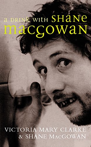 Imagen de archivo de A Drink With Shane MacGowan a la venta por Blackwell's