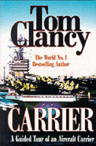 

Carrier: A Guided Tour of an Aircraft Carrier (Military Library)