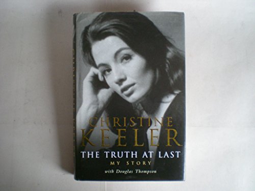 Stock image for Christine Keeler: The Truth at Last for sale by WorldofBooks