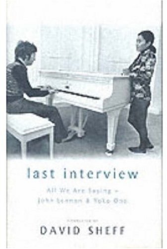 Stock image for The Last Interview: John Lennon and Yoko Ono for sale by SecondSale