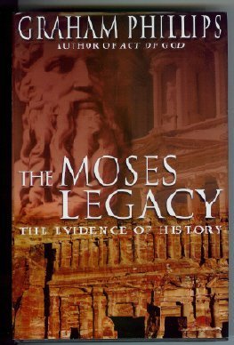 Stock image for The Moses legacy: in search of the origins of God for sale by Half Price Books Inc.