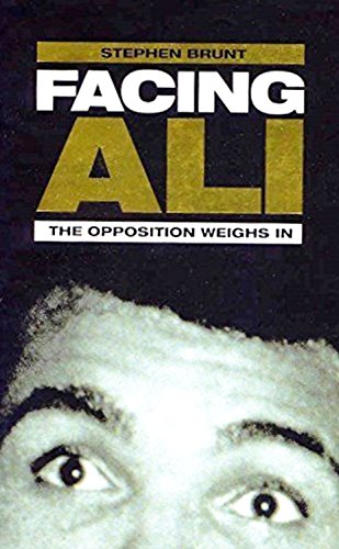 Imagen de archivo de Facing Ali: The Opposition Weighs In a la venta por WorldofBooks