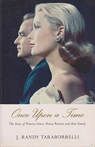 9780283073779: Once Upon a Time: Behind the Fairy Tale of Princess Grace and Prince Rainier