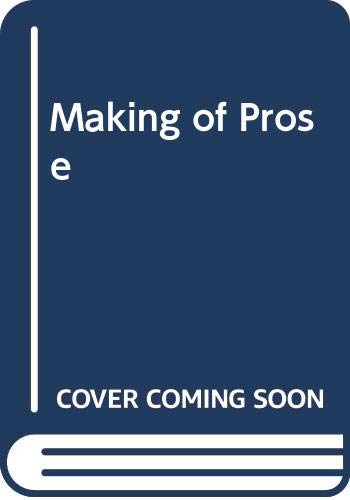 Making of Prose (9780283353680) by Robert Swann; F Sidgwick