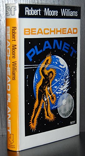 Beachhead Planet (9780283484216) by Robert Moore Williams