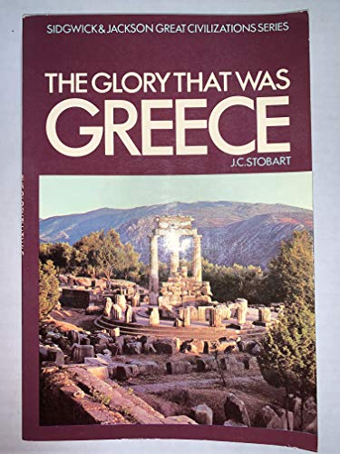 Imagen de archivo de The Glory That Was Greece a la venta por Dunaway Books