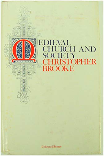 Beispielbild fr Medieval Church and Society: Collected Essays zum Verkauf von Windows Booksellers