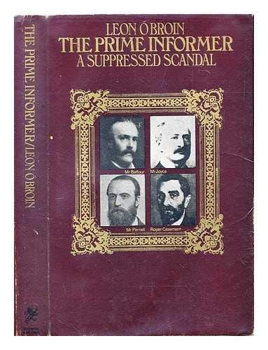 Stock image for The prime informer: A suppressed scandal for sale by GF Books, Inc.