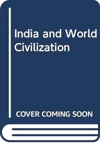 Imagen de archivo de India and World Civilization Volume 2 a la venta por HPB-Emerald