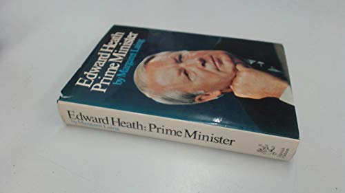 Stock image for Edward Heath: Prime Minister for sale by WorldofBooks