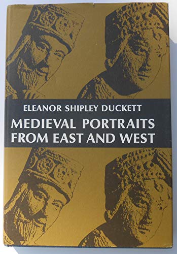 9780283978616: Medieval Portraits from East and West