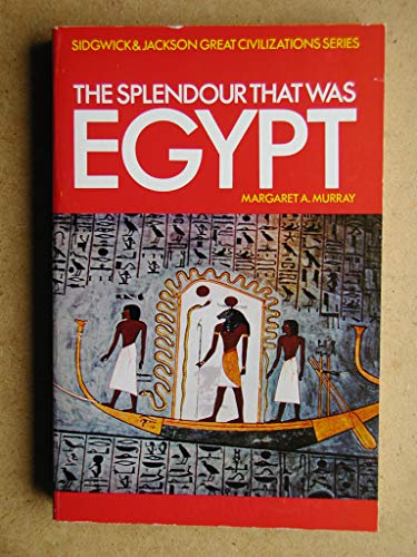 Beispielbild fr Splendor That Was Egypt zum Verkauf von Better World Books