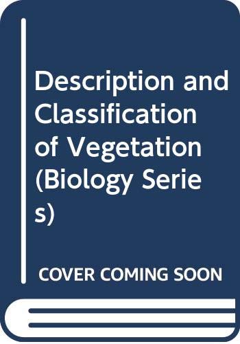 Beispielbild fr The description and classification of vegetation, (Biology series) zum Verkauf von ThriftBooks-Dallas