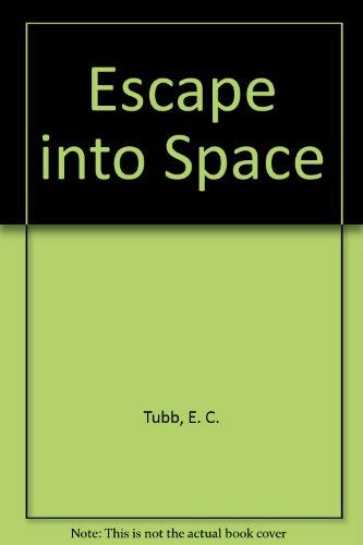 Escape Into Space