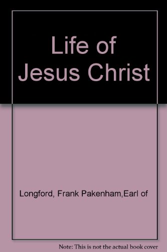 9780283981531: Life of Jesus Christ