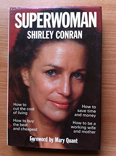 Stock image for Superwoman: Every Woman's Book of Household Management for sale by AwesomeBooks
