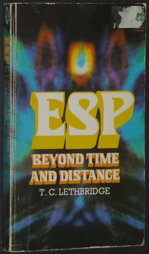9780283982781: Extrasensory Perception: Beyond Time and Distance