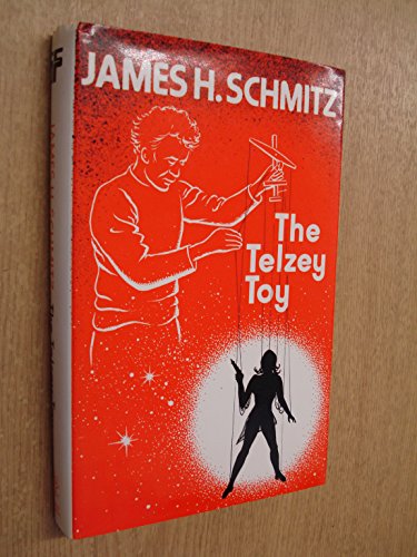 9780283983085: The Telzey toy ; including, Resident Witch ; Compulsion ; and, Company Planet: Science-fiction