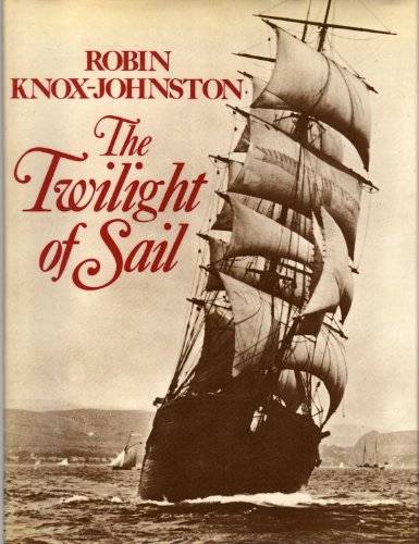 Stock image for Twilight of Sail for sale by WorldofBooks