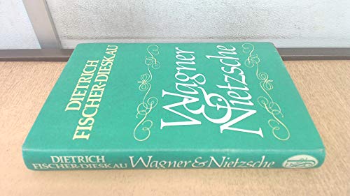 Stock image for Wagner and Nietzsche for sale by WorldofBooks