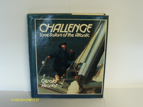9780283984501: Challenge: Lone Sailors of the Atlantic
