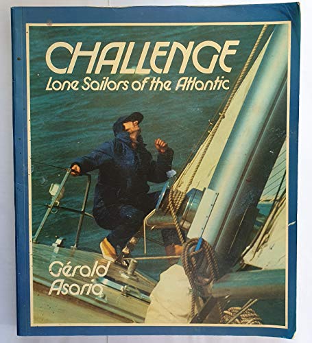 9780283987007: Challange: Lone Sailors of the Atlantic