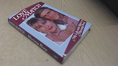 Beispielbild fr Love Match: My Life with Bjorn Borg zum Verkauf von WorldofBooks