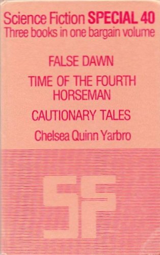 Stock image for Science Fiction Special 40 False Dawn, Time of the Fourth Horseman and Cautionary Tales for sale by Always Superior Books