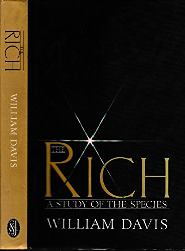 Imagen de archivo de The Rich: A Study of the Species a la venta por Book Dispensary