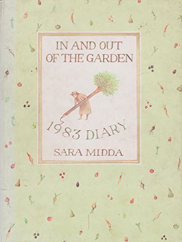 9780283989254: IN AND OUT OF THE GARDEN - DIARY 1983.