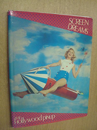 9780283989391: Screen Dreams: Hollywood Pin-up