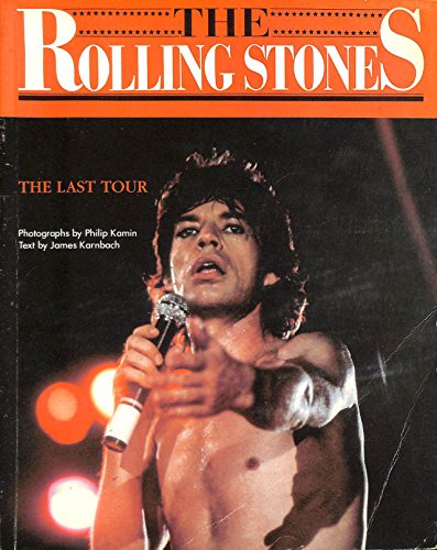 Beispielbild fr Rolling Stones": The Last Tour zum Verkauf von Stephen White Books