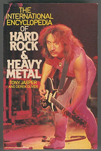 Beispielbild fr The International Encyclopedia of Hard Rock and Heavy Metal zum Verkauf von WorldofBooks